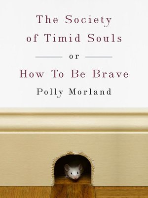cover image of The Society of Timid Souls